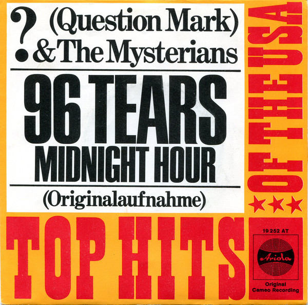 Cover ? (Question Mark) & The Mysterians* - 96 Tears (7, Single, Mono) Schallplatten Ankauf