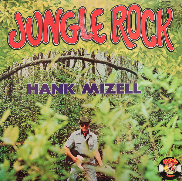 Cover Hank Mizell - Jungle Rock (LP, Album) Schallplatten Ankauf