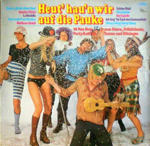 Cover Chor und Orchester Terry King - Heut' Hau'n Wir Auf Die Pauke (LP, Mixed) Schallplatten Ankauf