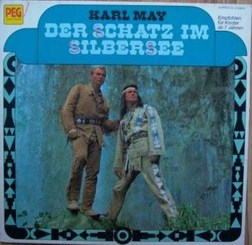 Cover Karl May - Der Schatz Im Silbersee (LP, Album) Schallplatten Ankauf