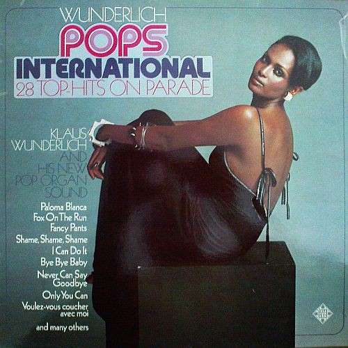 Cover Klaus Wunderlich - Pops International - 28 Top Hits On Parade (LP, Album) Schallplatten Ankauf