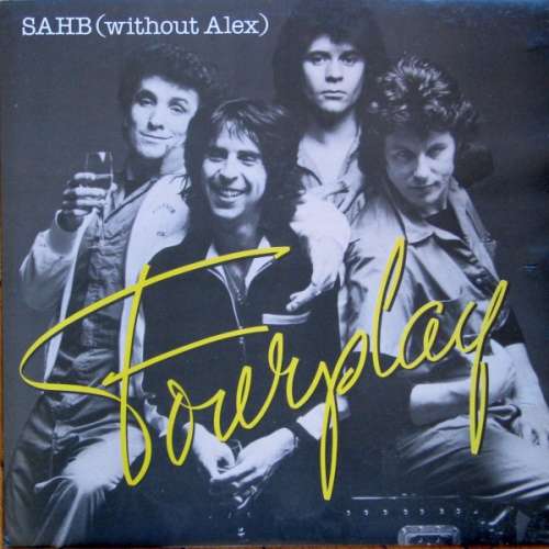 Cover SAHB (Without Alex)* - Fourplay (LP, Album) Schallplatten Ankauf