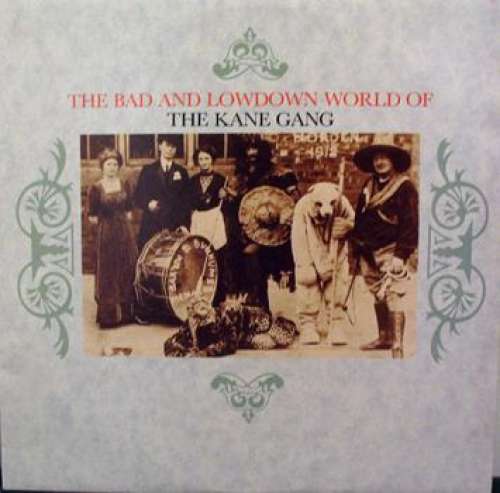 Cover The Kane Gang - The Bad And Lowdown World Of (LP) Schallplatten Ankauf