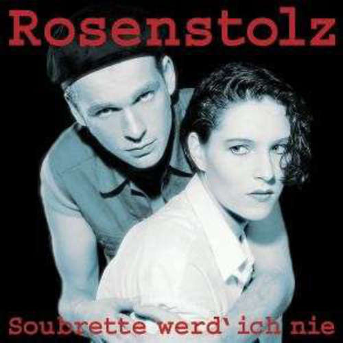 Cover Rosenstolz - Soubrette Werd' Ich Nie (CD, Album + CD, Comp + DVD) Schallplatten Ankauf