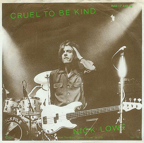 Cover Nick Lowe - Cruel To Be Kind (7, Single) Schallplatten Ankauf