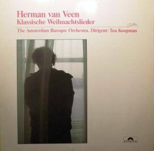 Cover Herman van Veen, The Amsterdam Baroque Orchestra - Weihnachtslieder (LP, Album) Schallplatten Ankauf