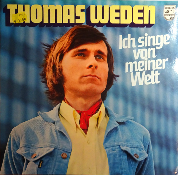 Cover Thomas Weden - Ich Singe Von Meiner Welt (LP, Album) Schallplatten Ankauf