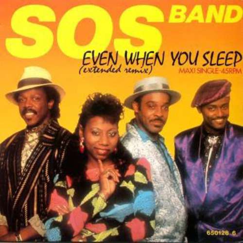 Cover SOS Band* - Even When You Sleep (Extended Remix) (12, Maxi) Schallplatten Ankauf