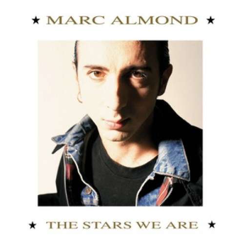 Cover Marc Almond - The Stars We Are (LP, Album, Clu) Schallplatten Ankauf