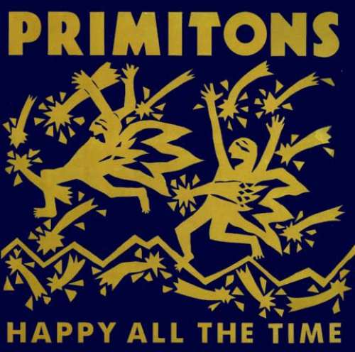 Cover Primitons - Happy All The Time (LP, Album) Schallplatten Ankauf