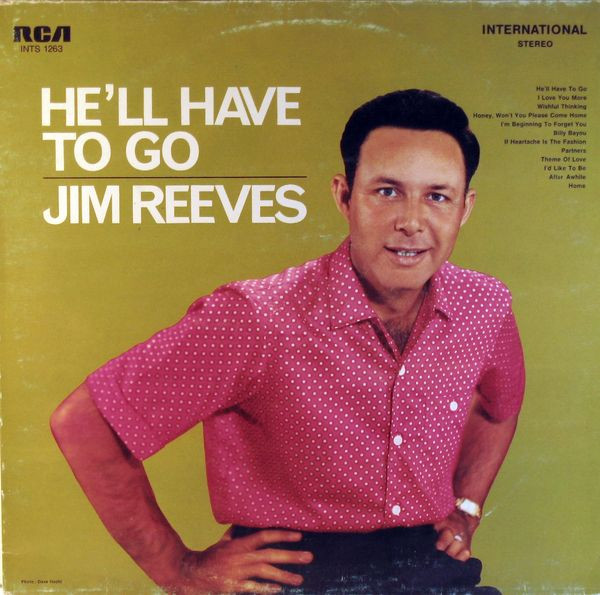 Cover Jim Reeves - He'll Have To Go (LP, Album, RE) Schallplatten Ankauf