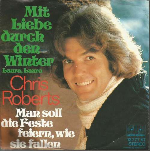 Cover Chris Roberts - Mit Liebe Durch Den Winter Laura, Laura (7, Single) Schallplatten Ankauf