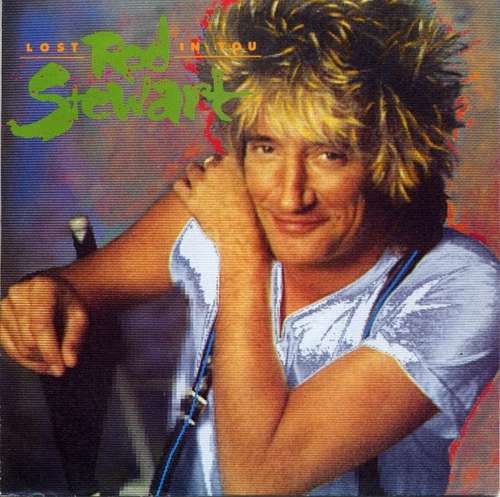 Bild Rod Stewart - Lost In You (7, Single) Schallplatten Ankauf