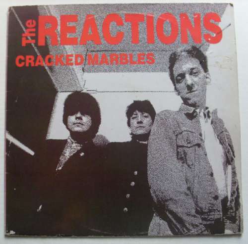 Cover The Reactions - Cracked Marbles (LP, MiniAlbum) Schallplatten Ankauf