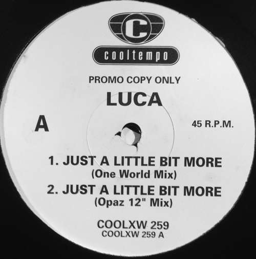 Cover Luca* - Just A Little Bit More (12, Promo) Schallplatten Ankauf