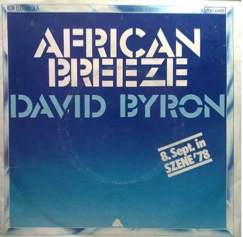 Cover David Byron - African Breeze (7, Single) Schallplatten Ankauf