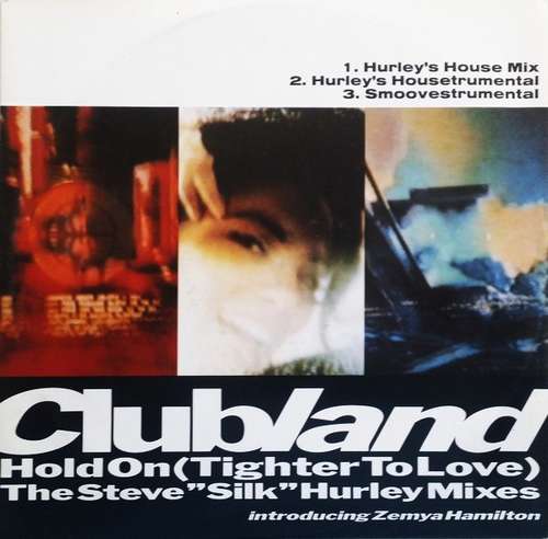 Cover Hold On (Tighter To Love) The Steve Silk Hurley Mixes Schallplatten Ankauf
