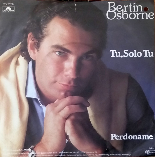 Bild Bertín Osborne - Tu, Solo Tu (7, Single) Schallplatten Ankauf