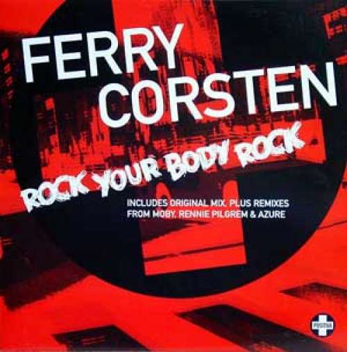 Cover Ferry Corsten - Rock Your Body Rock (12) Schallplatten Ankauf