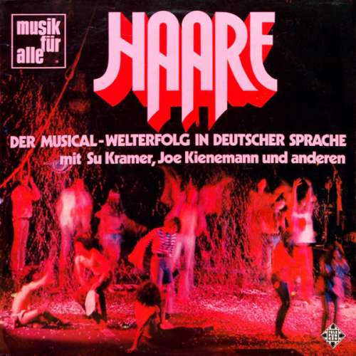 Cover Die Matadors* Mit Su Kramer, Joe Kienemann - Haare (Der Musical-Welterfolg In Deutscher Sprache) (LP, Album) Schallplatten Ankauf