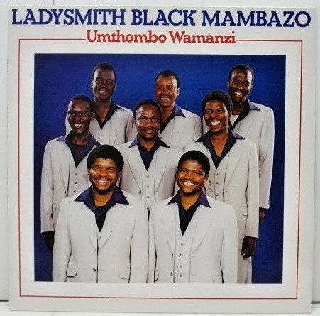 Cover Ladysmith Black Mambazo - Umthombo Wamanzi (LP, Album, RE) Schallplatten Ankauf