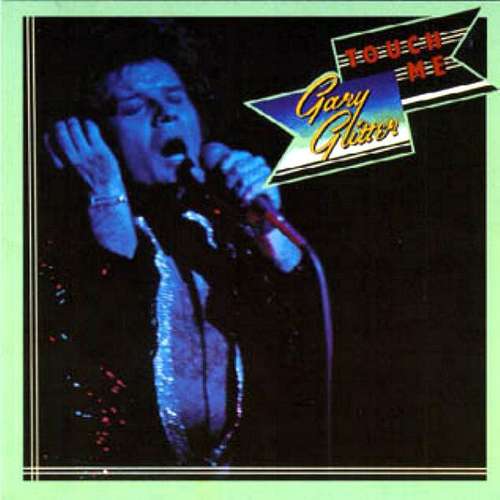 Cover Gary Glitter - Touch Me (LP, Album, Gat) Schallplatten Ankauf