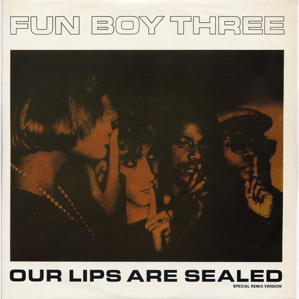 Cover Fun Boy Three - Our Lips Are Sealed (Special Remix Version) (12) Schallplatten Ankauf