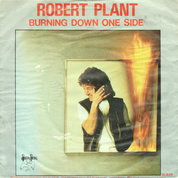 Cover Robert Plant - Burning Down One Side (7, Single) Schallplatten Ankauf