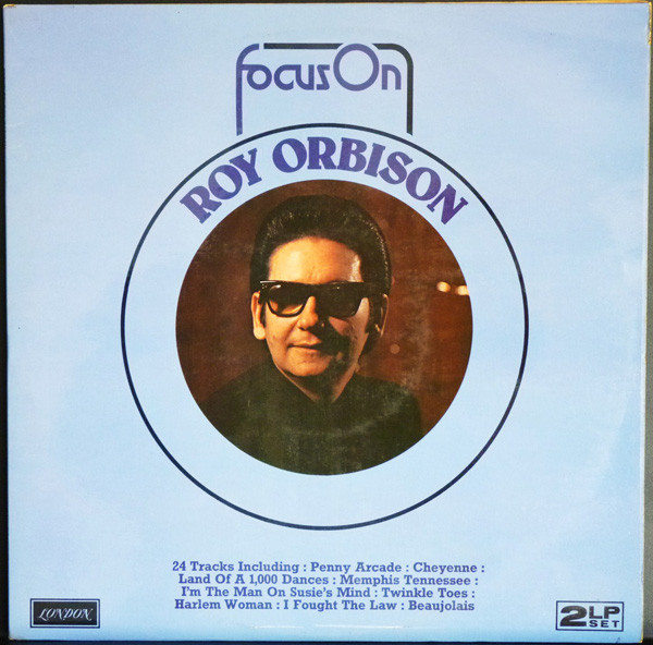 Cover Roy Orbison - Focus On Roy Orbison (2xLP, Comp, Mono, Gat) Schallplatten Ankauf