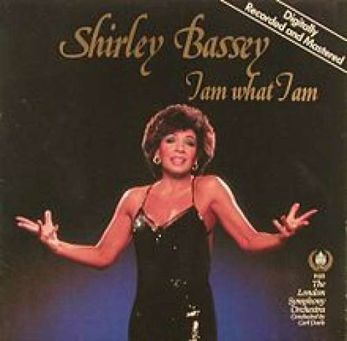 Cover Shirley Bassey With The London Symphony Orchestra - I Am What I Am (LP, Album) Schallplatten Ankauf