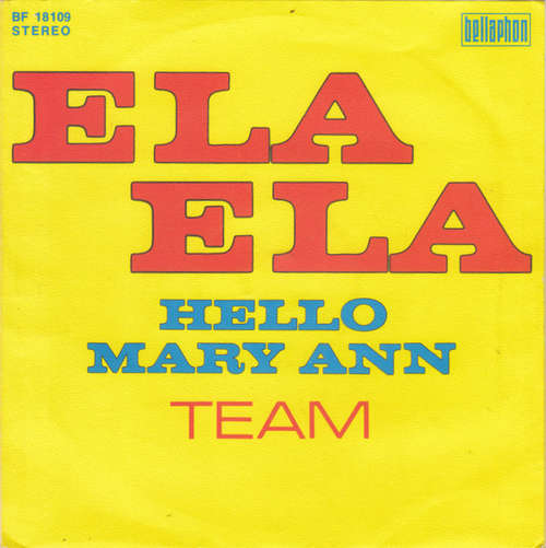 Cover Team (5) - Ela Ela (7, Single) Schallplatten Ankauf