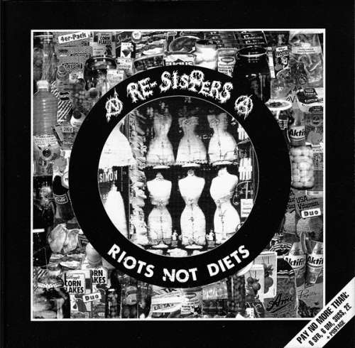Cover Re-Sisters - Riots Not Diets (7) Schallplatten Ankauf