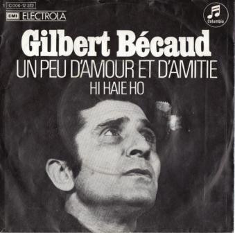 Cover Gilbert Bécaud - Un Peu D'Amour Et D'Amitié (7, Single) Schallplatten Ankauf
