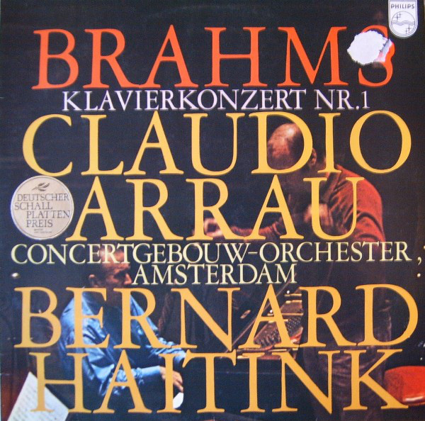 Cover Brahms* - Claudio Arrau, Concertgebouw-Orchestra, Amsterdam*, Bernard Haitink - Klavierkonzert Nr. 1 (LP, Album) Schallplatten Ankauf