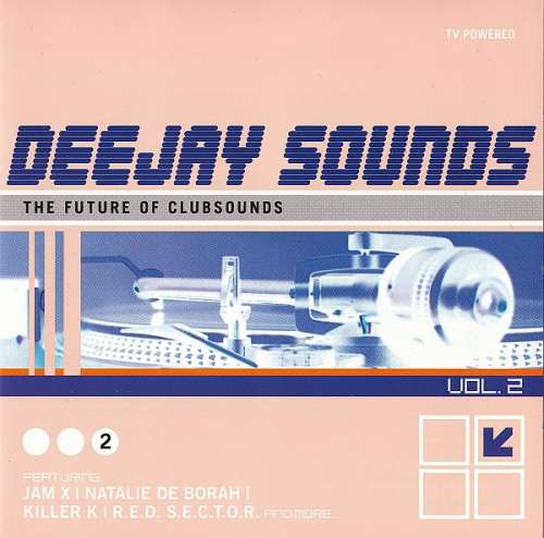 Cover Various - Deejay Sounds - The Future Of Clubsounds - Vol. 2 (2xCD, Comp) Schallplatten Ankauf