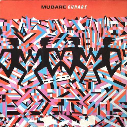 Cover Mubare* - Curare (LP) Schallplatten Ankauf
