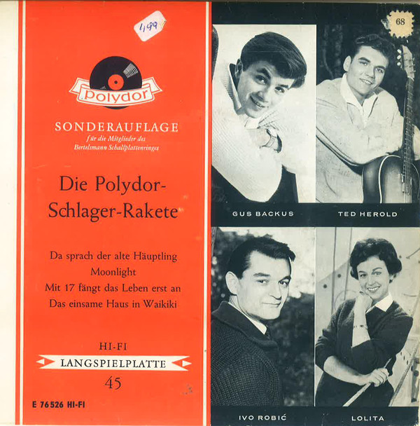 Cover Gus Backus / Ted Herold / Ivo Robić / Lolita (3) - Die Polydor-Schlager-Rakete (7, EP, Mono, Club) Schallplatten Ankauf