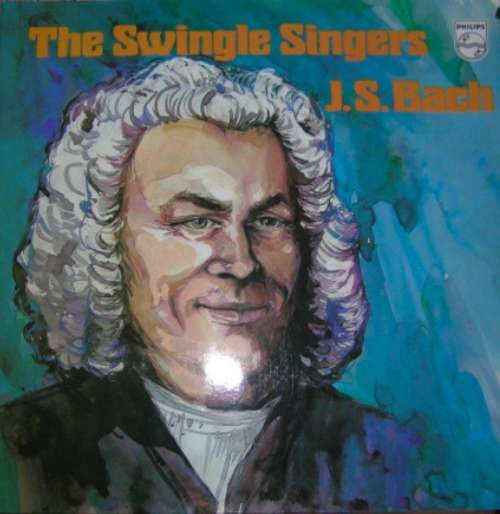 Cover The Swingle Singers* - J. S. Bach (2xLP, Comp) Schallplatten Ankauf