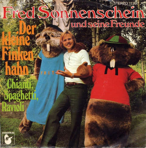 Cover Fred Sonnenschein Und Seine Freunde - Der Kleine Finkenhahn (7, Single) Schallplatten Ankauf