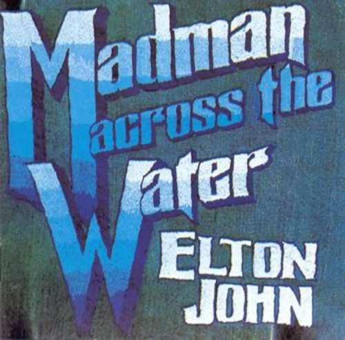 Cover Madman Across The Water Schallplatten Ankauf