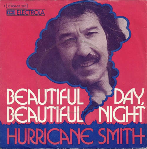Bild Hurricane Smith - Beautiful Day, Beautiful Night (7, Single) Schallplatten Ankauf