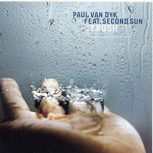 Cover Paul van Dyk Feat. Second Sun - Crush (12) Schallplatten Ankauf