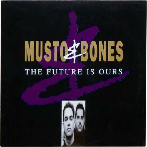 Cover Musto & Bones - The Future Is Ours (LP, Album) Schallplatten Ankauf