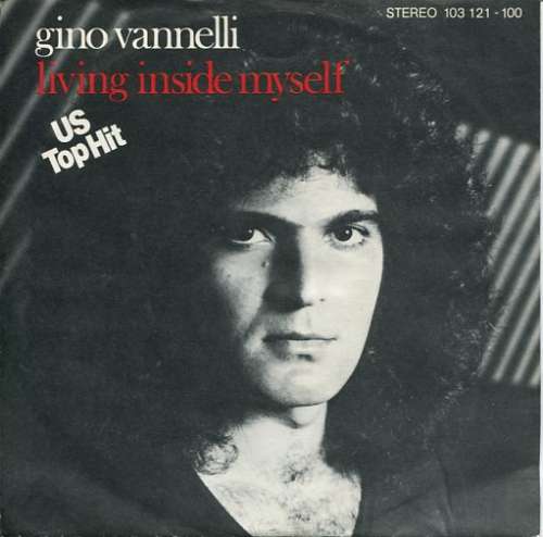 Cover Gino Vannelli - Living Inside Myself (7) Schallplatten Ankauf