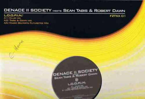 Cover Denace 2 Society Meets Sean Tabis & Robert Dawn* - L.O.O.P.I.N.' (12) Schallplatten Ankauf