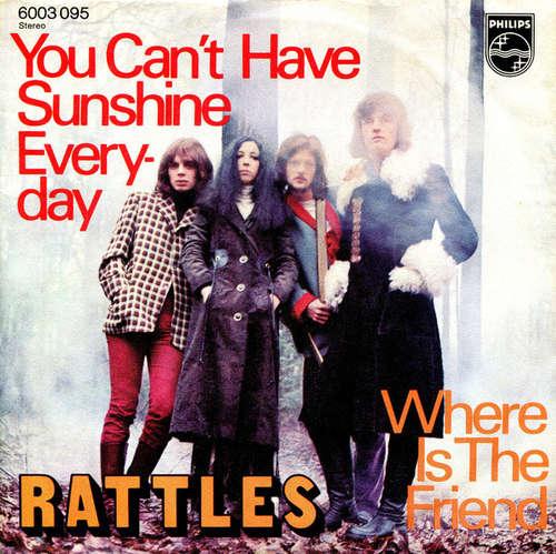 Cover Rattles* - You Can't Have Sunshine Everyday (7, Single) Schallplatten Ankauf