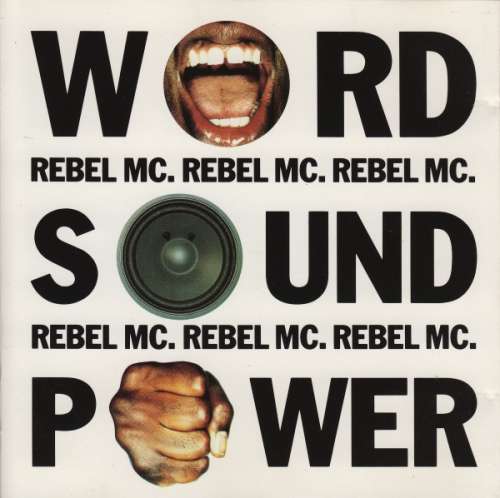 Cover Rebel MC - Word, Sound And Power (CD, Album) Schallplatten Ankauf