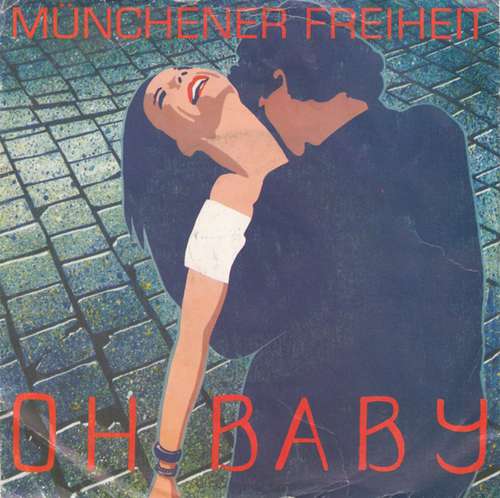 Cover Münchener Freiheit - Oh Baby (7, Single) Schallplatten Ankauf