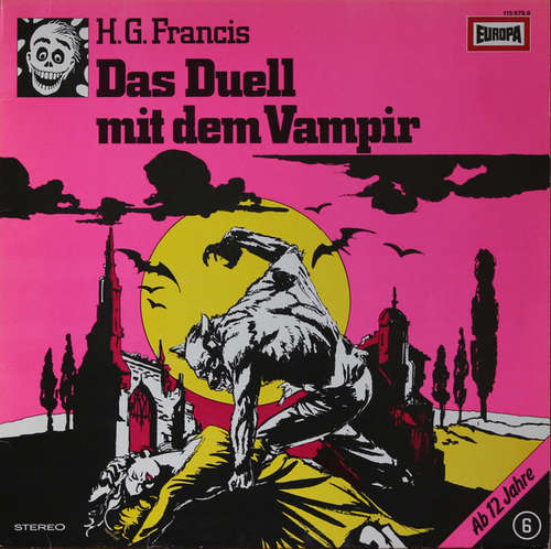 Cover H.G. Francis - Gruselserie  6 - Das Duell Mit Dem Vampir (LP) Schallplatten Ankauf