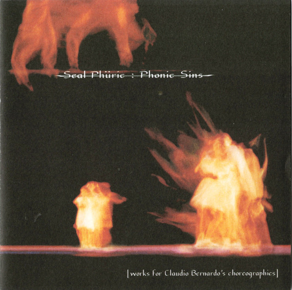 Cover Seal Phüric - Phonic Sins [Works For Claudio Bernardo's Choreographies] (CDr, Ltd) Schallplatten Ankauf